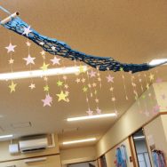 七月☆七夕装飾｜長岡三古老人福祉会